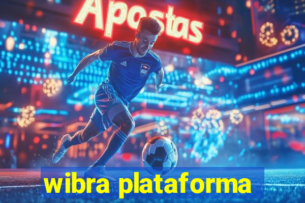 wibra plataforma